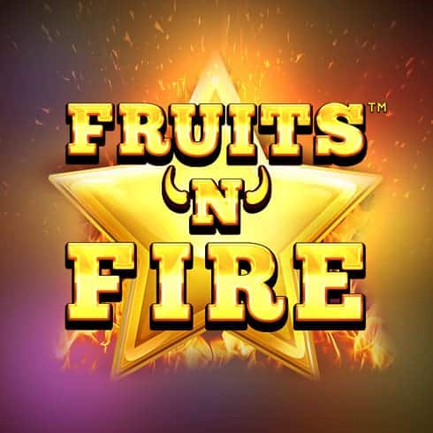 Fruits n Fire