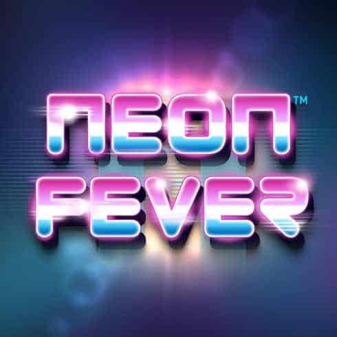 Neon fever