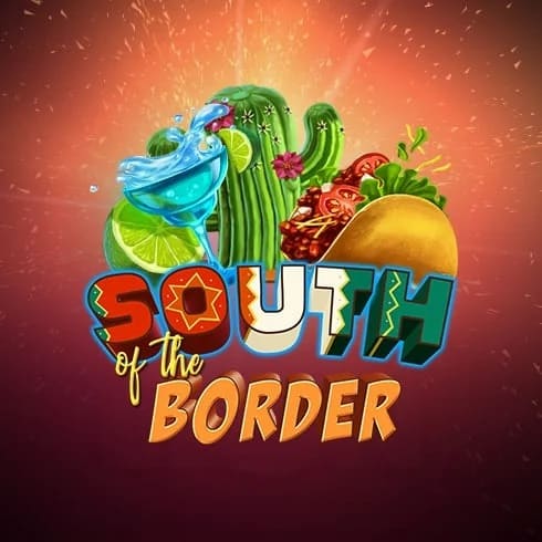 South of the Border - Loaded with Loot