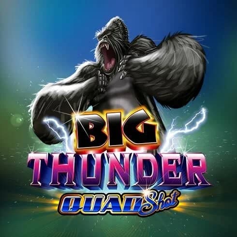 Big Thunder Quadshot