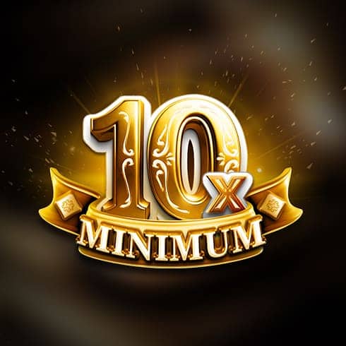 10x minimum