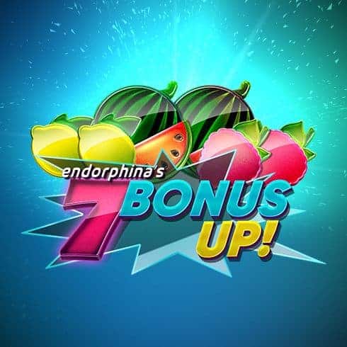 7 Bonus Up!