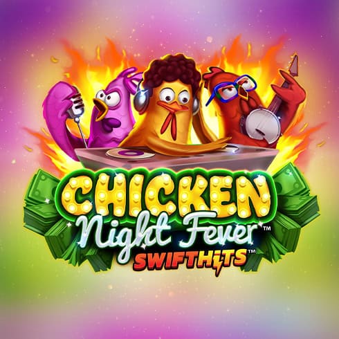 Chicken Night Fever