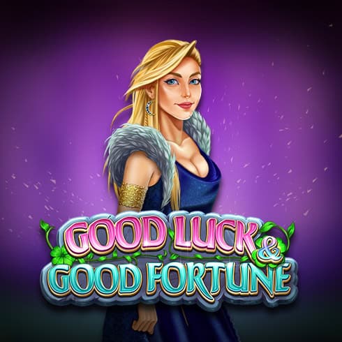 Good Luck & Good Fortune