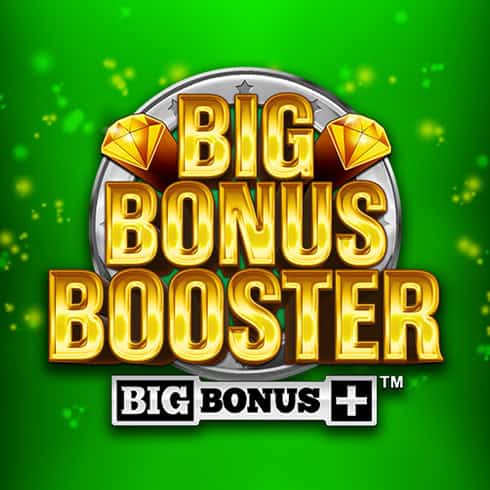 Big Bonus Booster