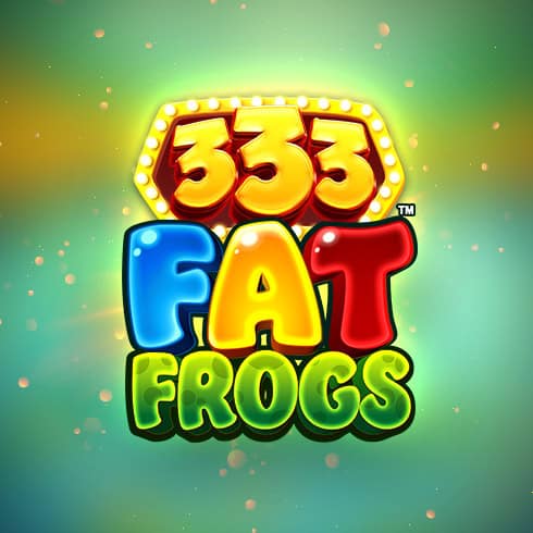 333 Fat Frogs