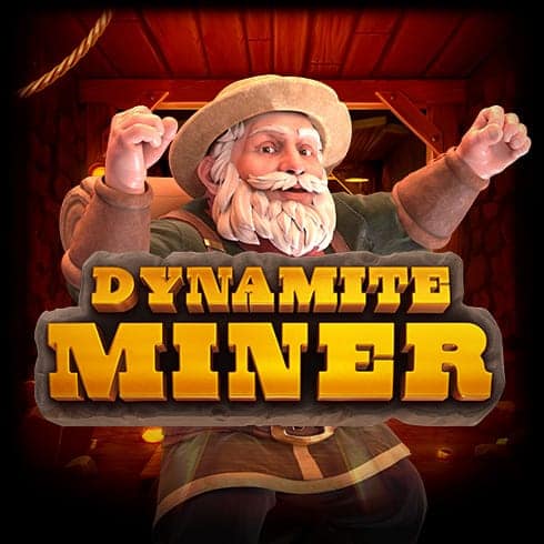 Dynamite Miner