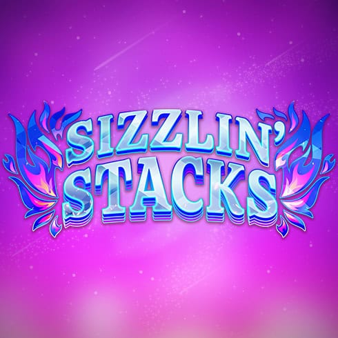 Sizzlin Stacks