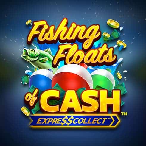 Fishing Floats of Cash