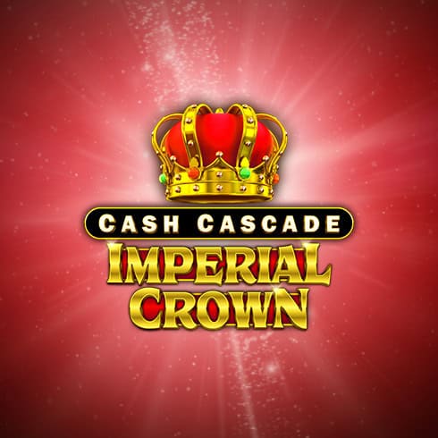 Cash Cascade - Imperial Crown [Linked]