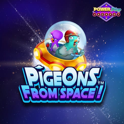 Pigeons From Space! Powerplay Jackpot