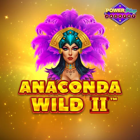 Anaconda Wild II Powerplay Jackpot