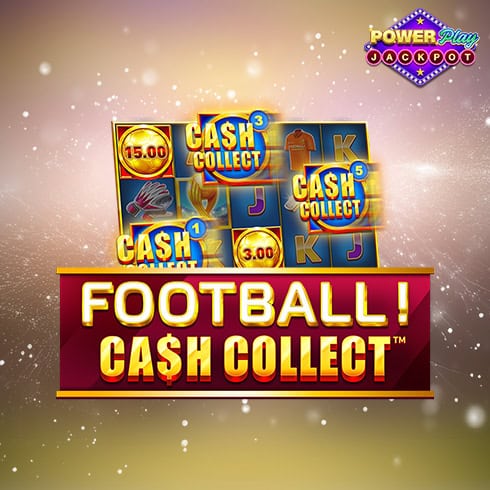 Football! cash collect powerplay jackpot
