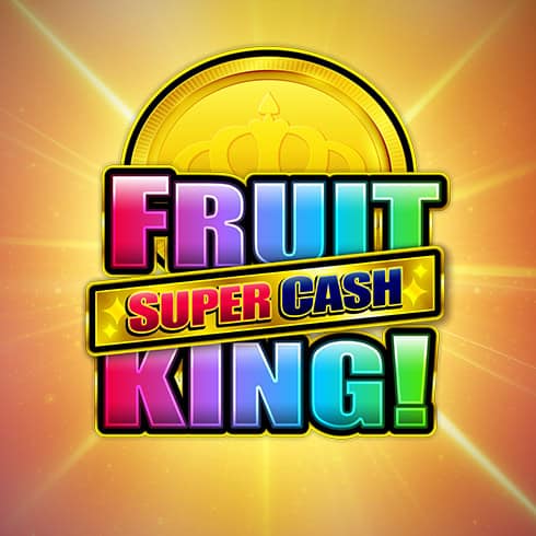 Fruit King Super Cash